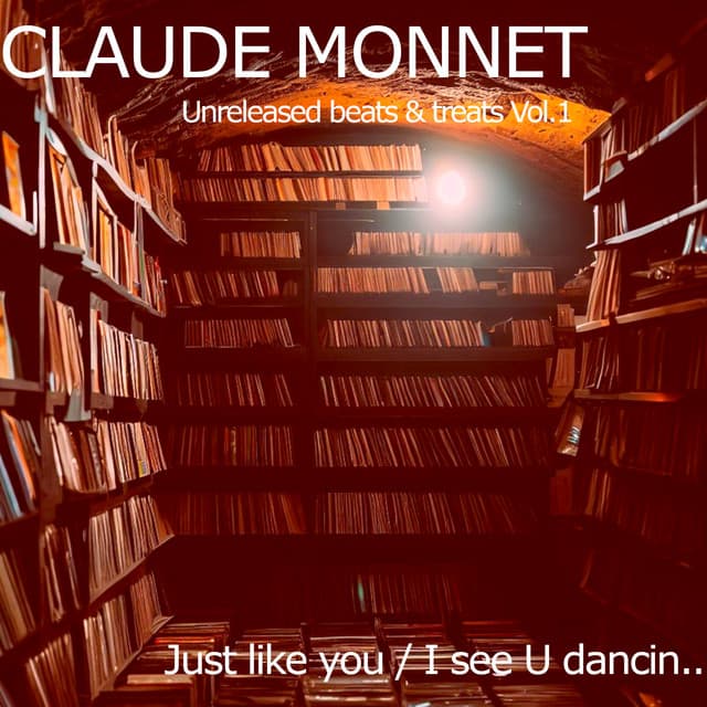 Just like you / I see U dancin (Unreleased Beats and Treats Vol 1) cover art