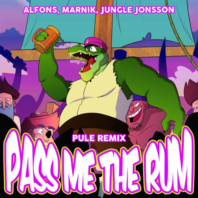 Pass me the rum - Pule Remix cover art