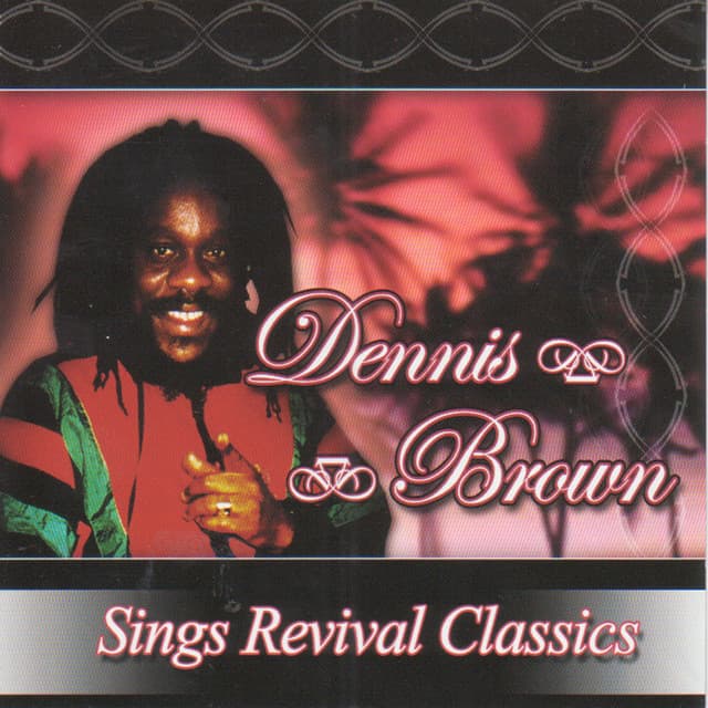 Dennis Brown Sings Revival Classics cover art