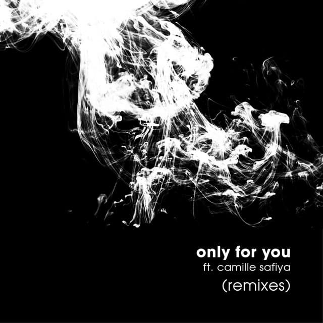 Only for You - Shuja Remix cover art