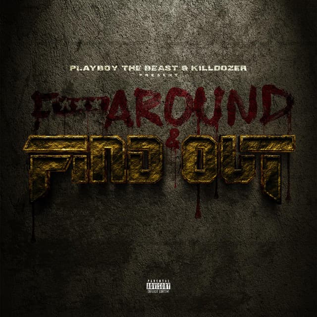 F*** Around & Find Out cover art