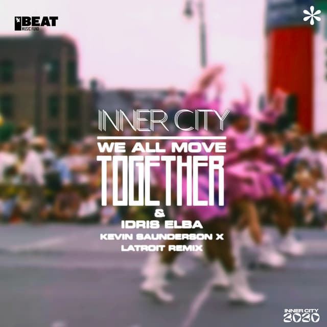 We All Move Together (Kevin Saunderson x Latroit Remix) cover art