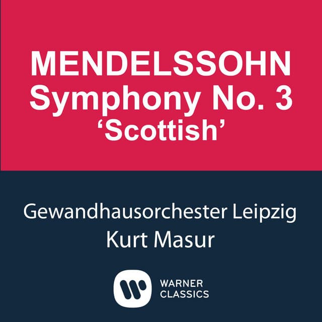 Mendelssohn: Symphony No. 3 "Scottish" cover art