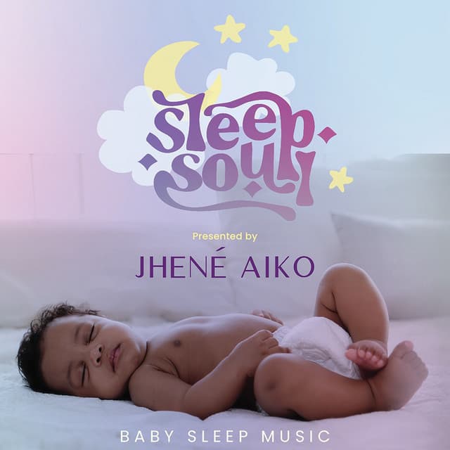 Sleep Soul Relaxing R&B Baby Sleep Music (Vol. 2 / Presented by Jhené Aiko) cover art