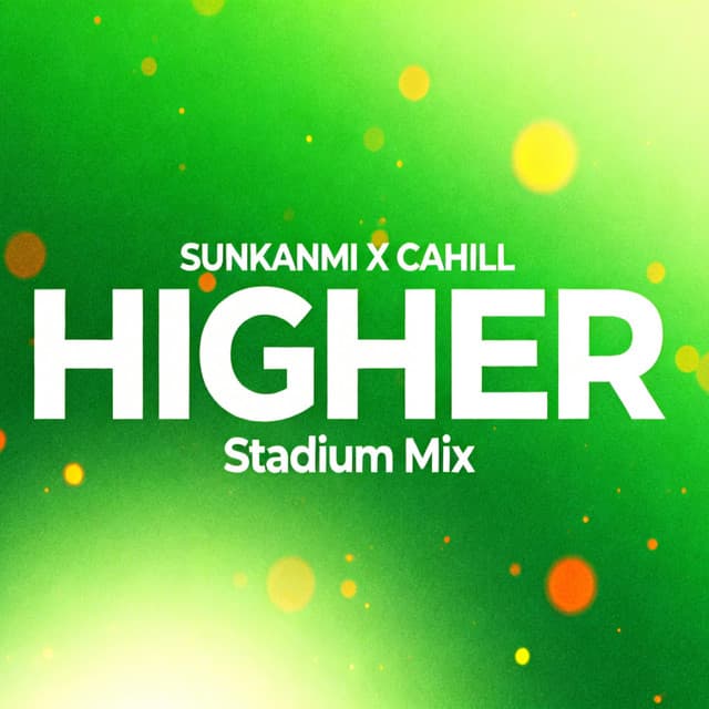 Higher (Stadium Mix) cover art