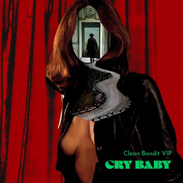 Cry Baby - Clean Bandit VIP Mix cover art
