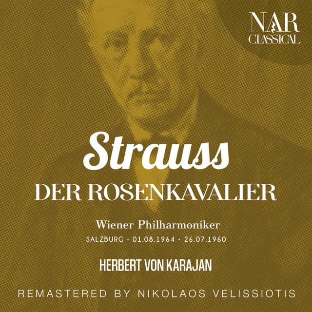 Der Rosenkavalier, Op. 59, IRS 84, Act II: "Wird Sie das Mannsbild da heiraten" (Octavian, Sophie, Der Faninals Haushofmeister, Marianne) cover art