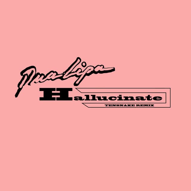 Hallucinate - Tensnake Remix cover art