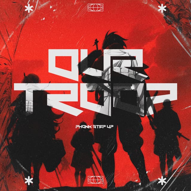 OUR TROOP - PHONK STEP UP cover art