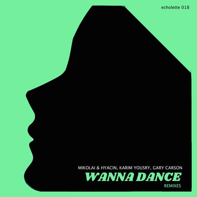 Wanna Dance - Mikolai & Hyacin Intergalactic bassline remix cover art