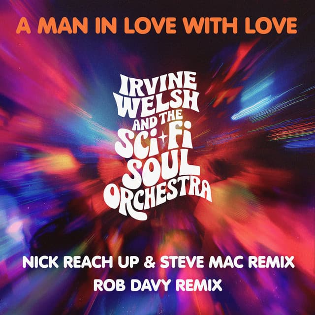 A Man In Love With Love - Nick Reach Up & Steve Mac Remix Edit cover art