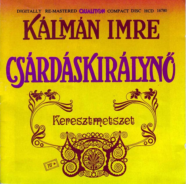Die Csardasfurstin (the Gypsy Princess) [Sung in Hungarian], Act I: Elojatek cover art