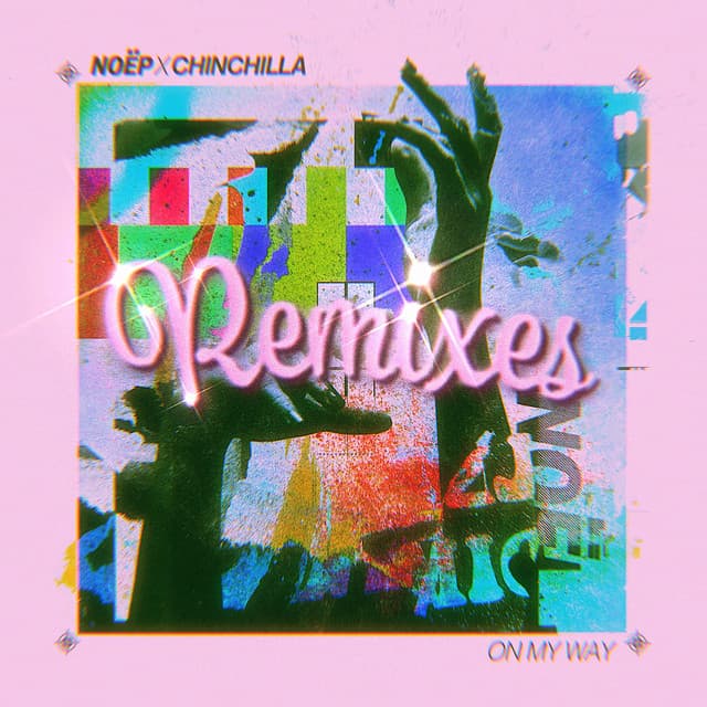 On My Way (feat. CHINCHILLA) [Remixes] cover art
