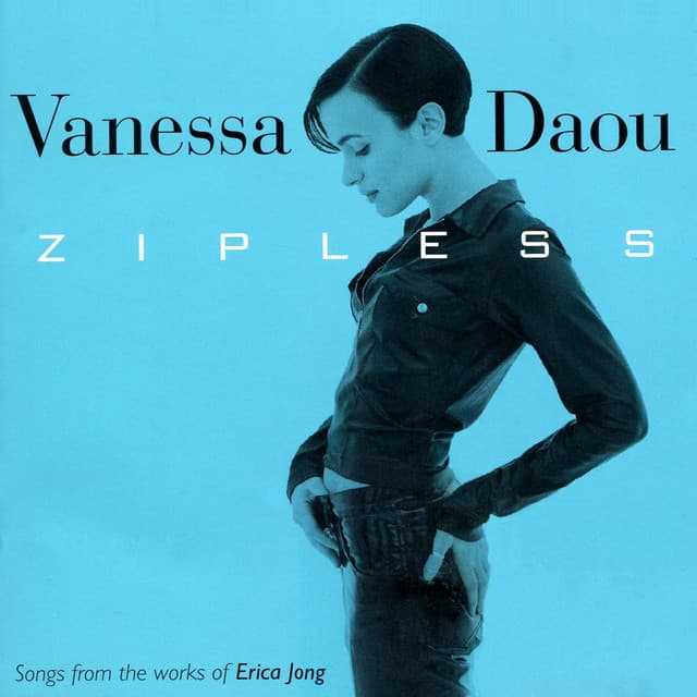 Zipless (Deluxe) (Songs from the Works of Erica Jong) cover art