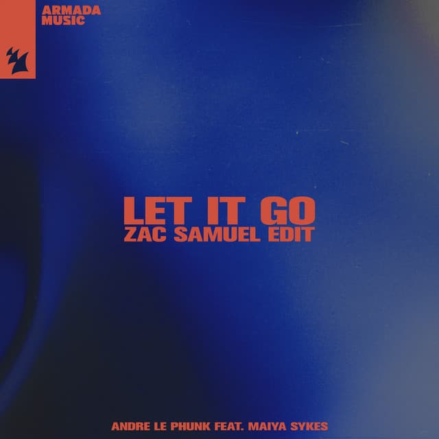 Let It Go - Zac Samuel Edit cover art