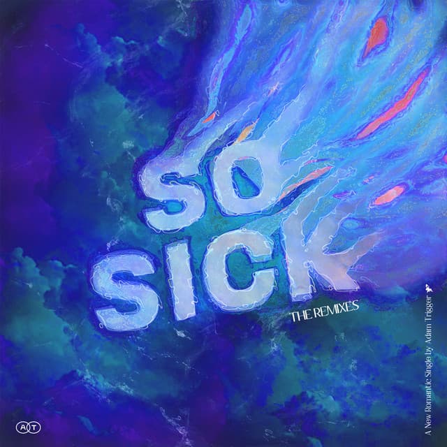 So Sick - Maikko Remix cover art