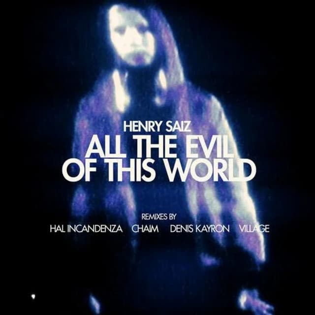 All the Evil of This World - Hal Incandenza Mix cover art