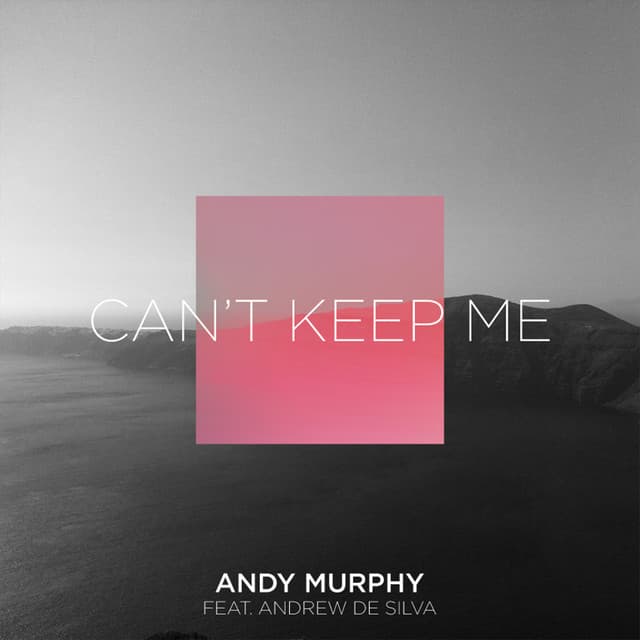 Can't Keep Me (feat. Andrew De Silva) - Ditto & Daniel Farley Remix cover art