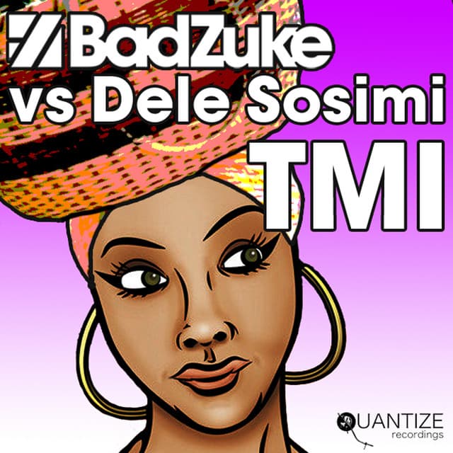 TMI [Bad Zuke vs Dele Sosimi] - Timmy Regisford & Adam Rios Remix cover art