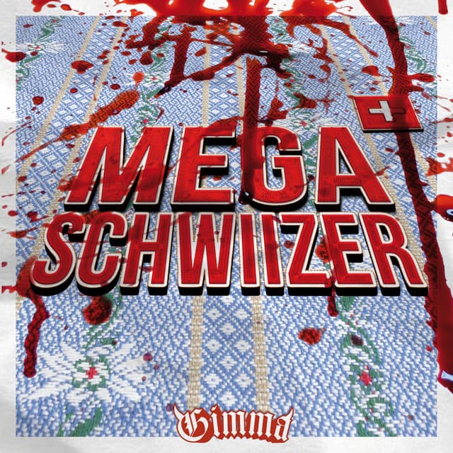 Megaschwiizer cover art