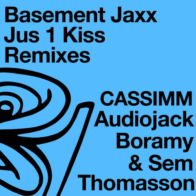 Jus 1 Kiss - Audiojack Remix - Edit cover art