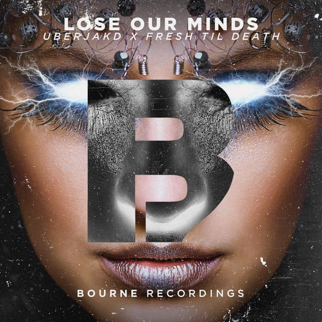 Lose Our Minds - Tim Lock & Tazi Remix cover art