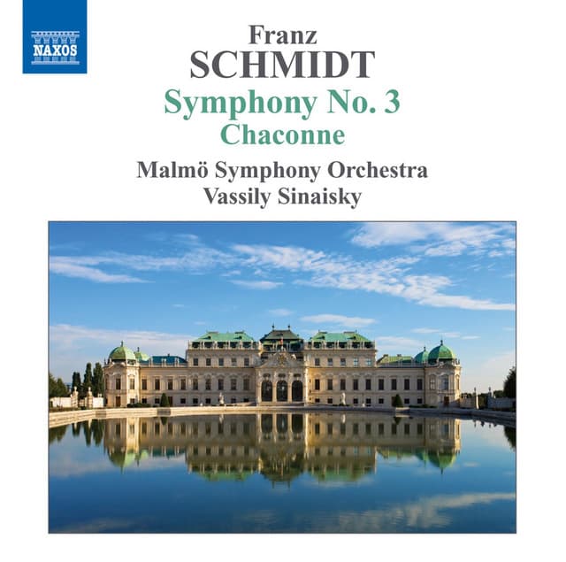 Schmidt: Symphony No. 3 - Chaconne cover art