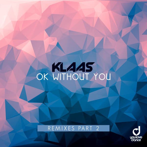 Ok Without You - Kahikko Remix cover art