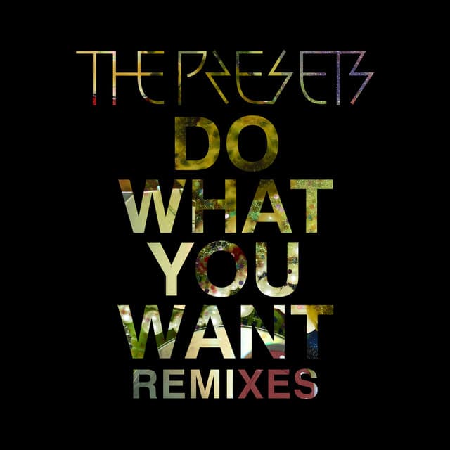 Do What You Want - Skylar Spence Remix cover art