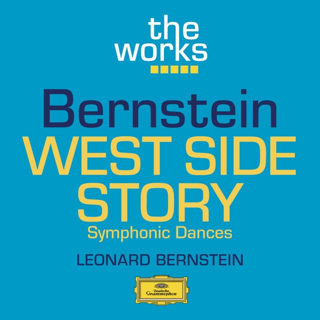 Bernstein: West Side Story - Symphonic Dances cover art