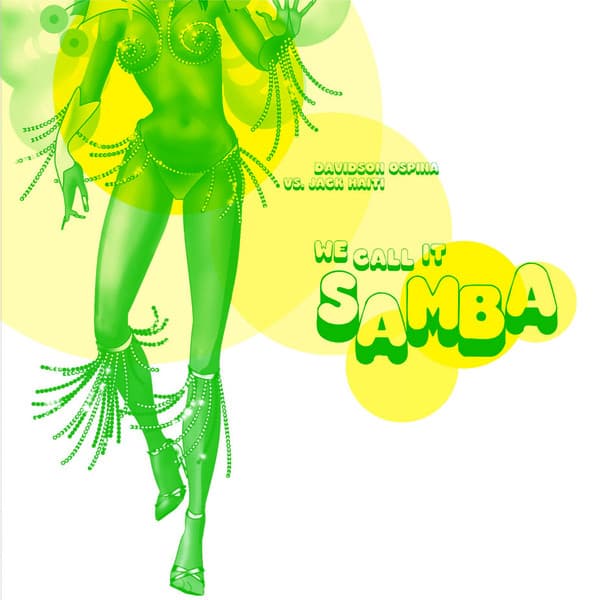 We Call It Samba - Ospina & Haiti`s Back In Rio Mix cover art