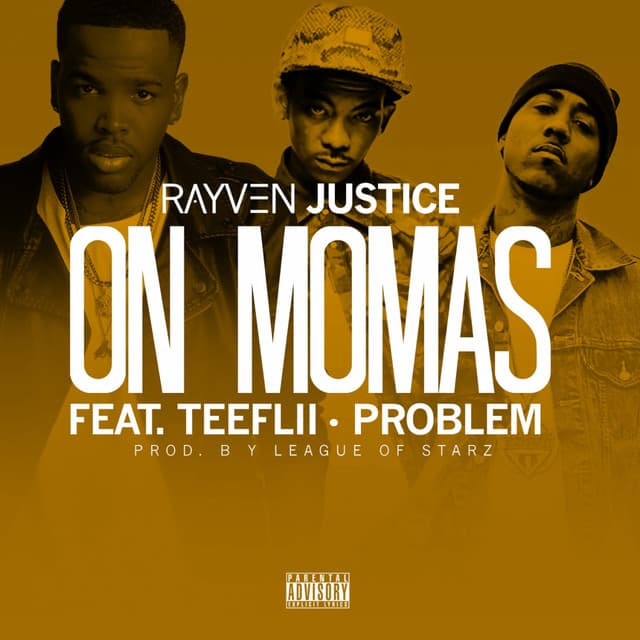On Mamas (feat. TeeFLii & Problem) cover art