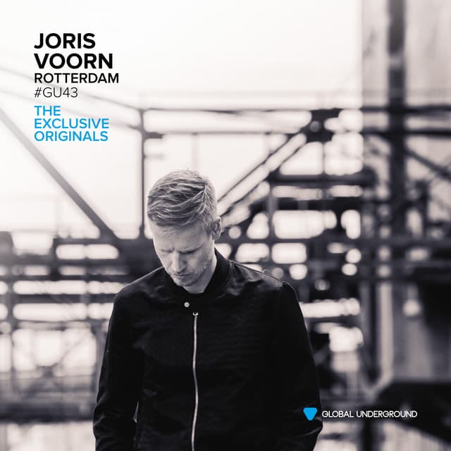 Global Underground #43: Joris Voorn - Rotterdam (The Exclusive Originals) cover art