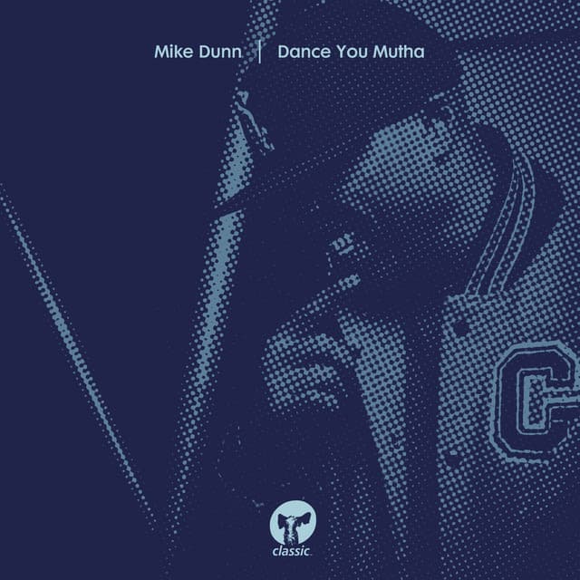Dance You Mutha - Mutha cover art