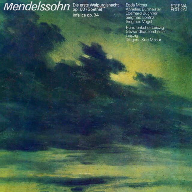 Mendelssohn: Die erste Walpurgisnacht & Infelice cover art
