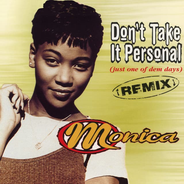 Don't Take It Personal (Just One Of Dem Days) [Dallas Austin Mix] - With Rap cover art