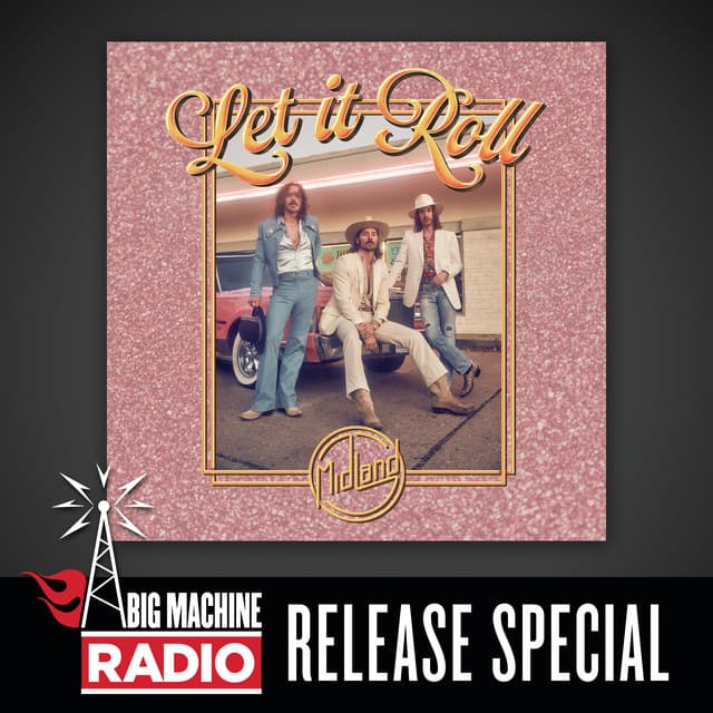 Let It Roll (Big Machine Radio Release Special) cover art