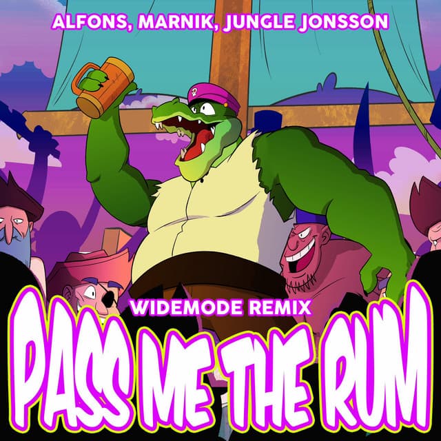 Pass me the rum - Widemode Remix cover art