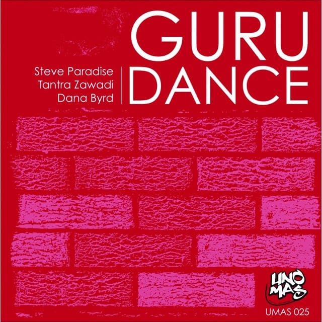 Guru Dance (feat. Tantra Zawadi, Dana Byrd) cover art