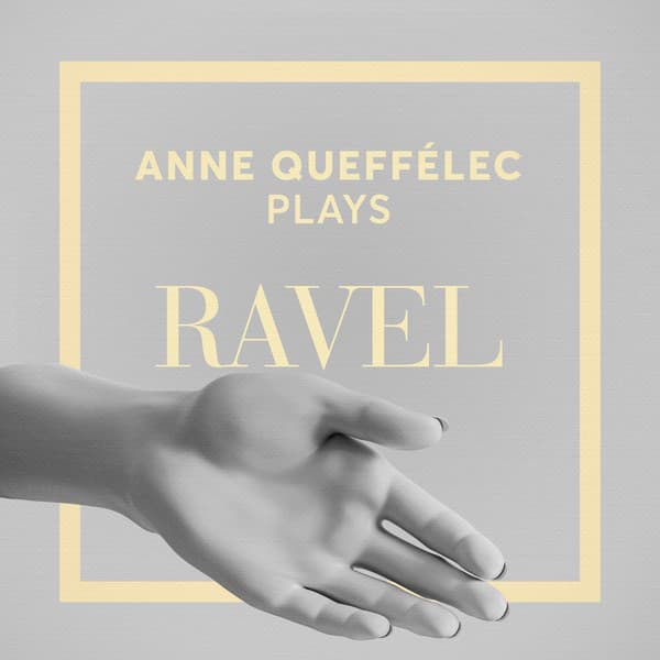 Anne Queffélec Plays Ravel cover art