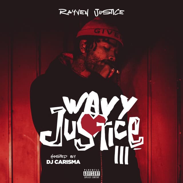 Wavy Justice 3 [Hosted by Dj Carisma] cover art