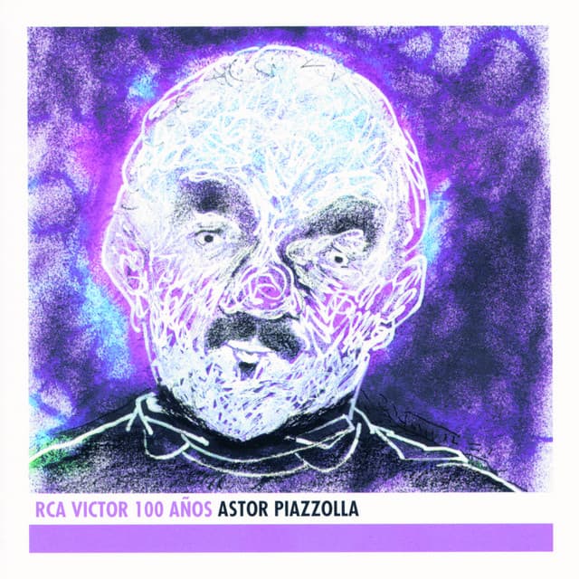 Astor Piazzolla - RCA Victor 100 Años cover art