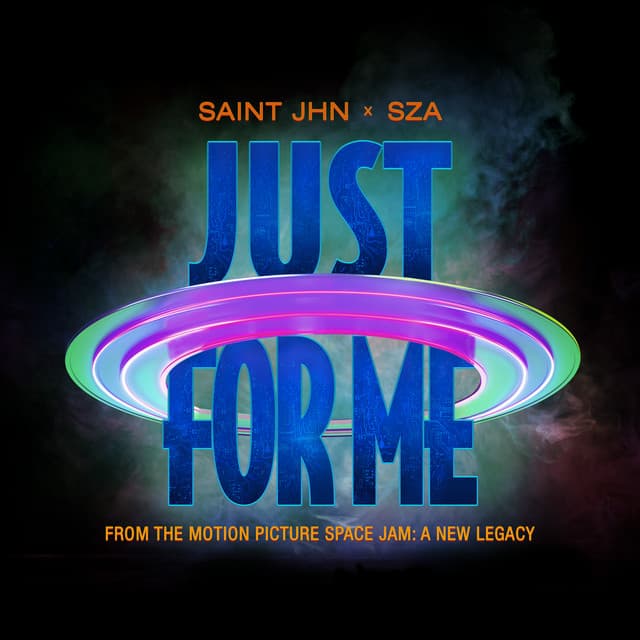 Just For Me (with SZA) - Space Jam: A New Legacy cover art