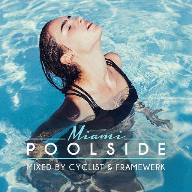 Poolside Miami 2015 cover art
