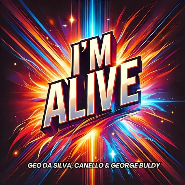 I'm Alive - Radio Mix cover art