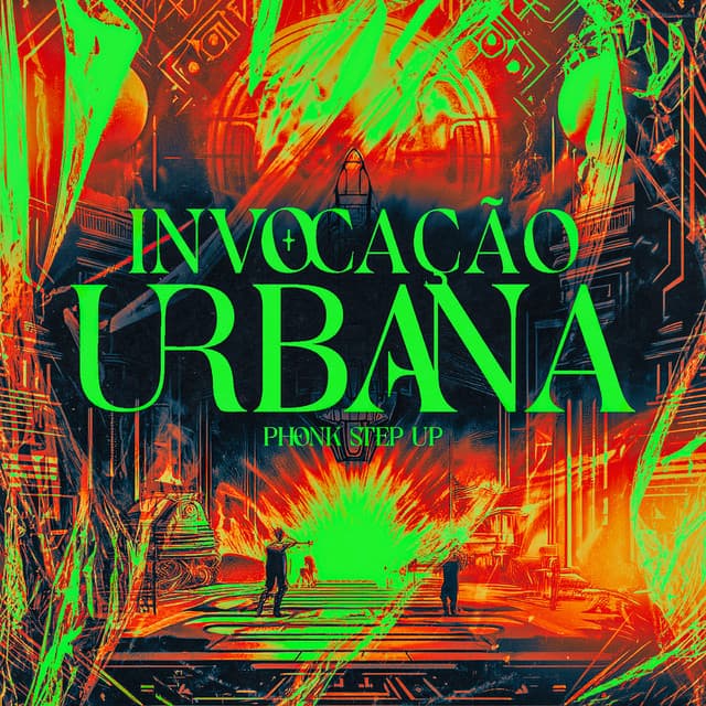 Invocação Urbana - Phonk Step Up (Ultra Slowed) cover art