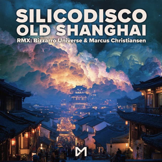 Old Shanghai - Bizzarro Universe Remix cover art