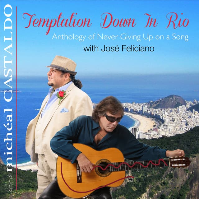 Temptation Down in Rio: Anthology of Never Giving up on a Song cover art