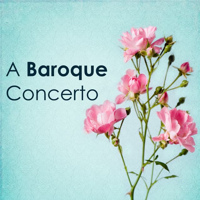 Concerto a 5 for Flute, Strings, and Continuo in G: 3. Allegro cover art