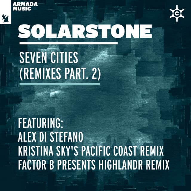 Seven Cities - Factor B presents Highlandr Extended Remix cover art